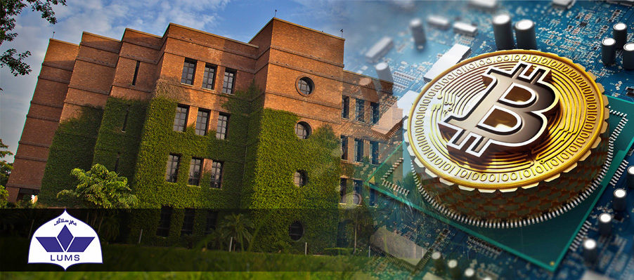 First of its kind- LUMS to introduce Cryptocurrency academic program in Pakistan